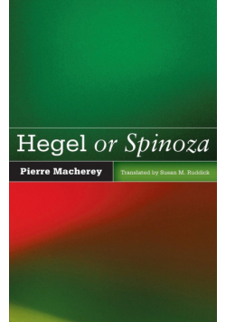 Hegel or Spinoza