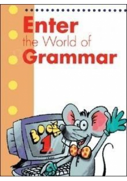 Enter the World of Grammar Book 1