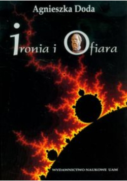 Doda Agnieszka - Ironia i ofiara