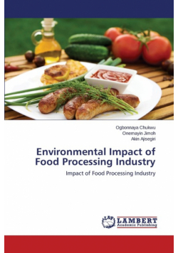 Environmental Impact of Food Processing Industry