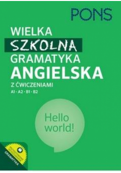 Wielka szkolna gramatyka angielska PONS