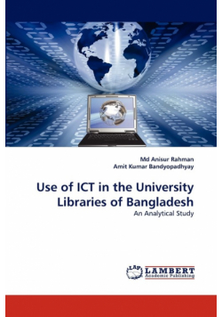 Use of Ict in the University Libraries of Bangladesh