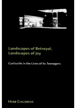Landscapes of Betrayal, Landscapes of Joy