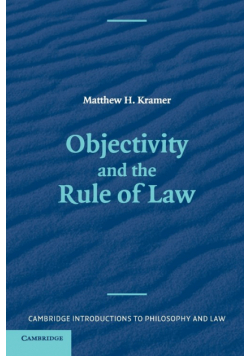 Objectivity and the Rule of Law