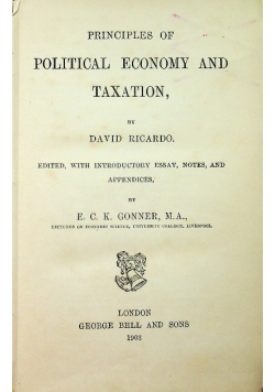 Principles of political economy and taxation 1903 r.