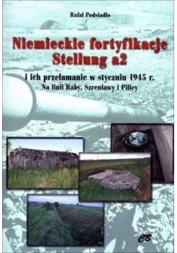 Niemieckie fortyfikacje Stellung a2