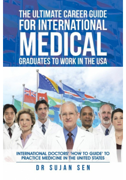 The Ultimate Career Guide for International Medical Graduates to Work in the USA