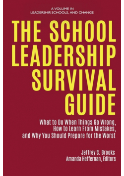 The School Leadership Survival Guide