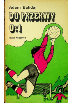 Do przerwy 0 1