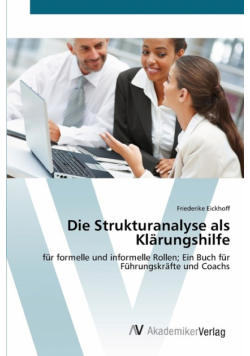 Die Strukturanalyse als Klärungshilfe