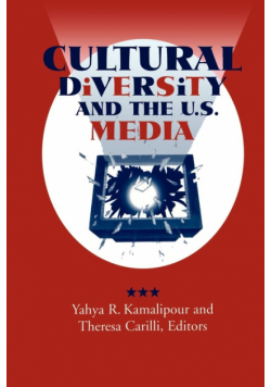 Cultural Diversity and the U.S. Media