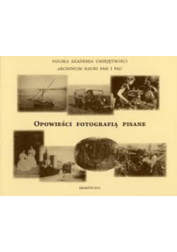 Opowieści fotografią pisane