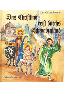 Das Christkind reist durchs Schwabenland