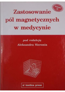 Zastosowanie pól magnetycznych w medycynie