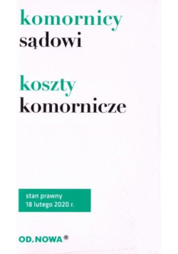 Komornicy sądowi. Koszty komornicze