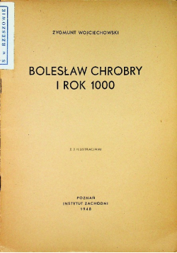 Bolesław Chrobry i rok 1000 1948 r
