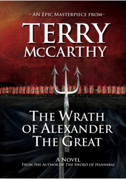 The Wrath of Alexander the Great