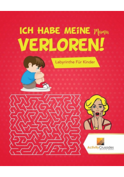Ich Habe Meine Mama Verloren!