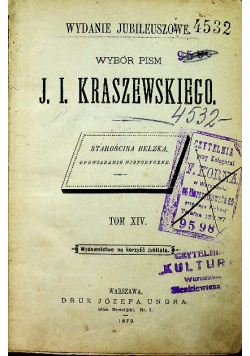 Kraszewski Wybór pism Starościna Bełzka tom XIV 1879 r.