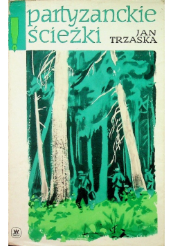 Partyzanckie ścieżki
