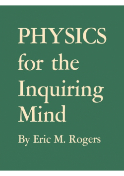 Physics for the Inquiring Mind