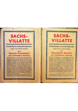 SachsVillate Enzyklopadisches Worternbuch der franzosisch - deutsches Teil I i II 1921 r.