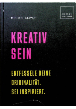 Kreativ sein