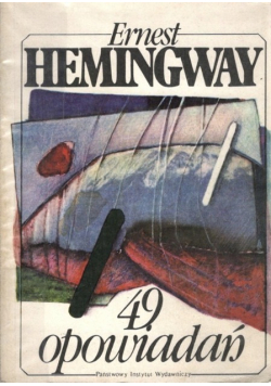 Hemingway 49 opowiadań