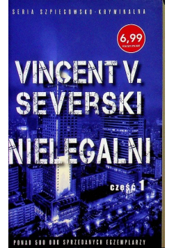 Nielegalni Część 1