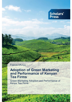 Adoption of Green Marketing and Performance of Kenyan Tea Firms