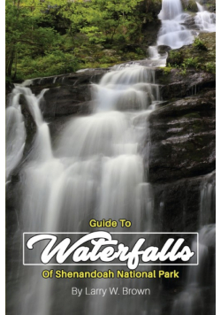Guide To Waterfalls Of Shenandoah National Park