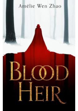 Blood Heir Trilogy 1 Blood Heir