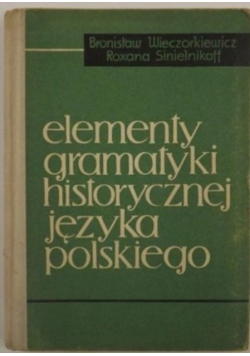 Elementy gramatyki historycznej języka polskiego