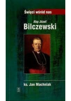 Abp Józef Bilczewski