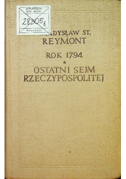Rok 1794 Ostatni Sejm Rzeczypospolitej