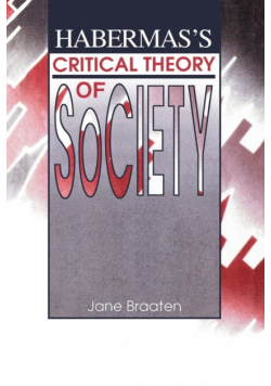 Habermas's Critical Theory of Society