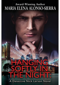 Hanging Softly in the Night
