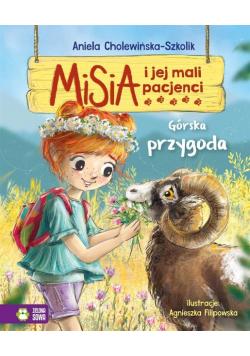 Misia i jej mali pacjenci  Górska przygoda