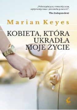 Kobieta która ukradła moje życie