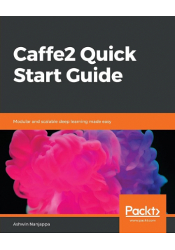 Caffe2 Quick Start Guide
