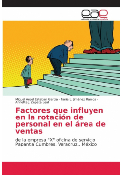 Factores que influyen en la rotación de personal en el área de ventas