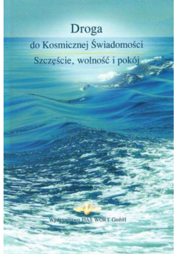 Droga do Kosmicznej Świadomości