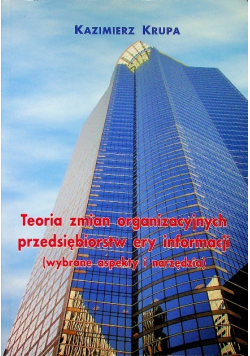 Teoria zmian organizacyjnych przedsiębiorstw
