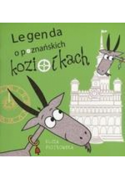 Legenda o poznańskich koziołkach