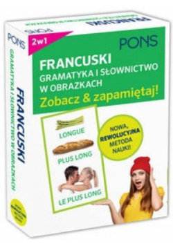 Gramatyka i słownictwo francuskie w obrazkach...