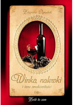 Winka nalewki i inne smakowitości
