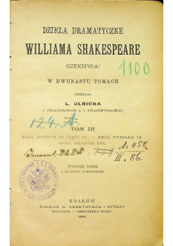Dzieła dramatyczne Williama Shakespeare tom III 1895 r