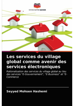 Les services du village global comme avenir des services électroniques