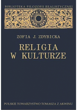 Religia w kulturze. Studium z filozofii religii