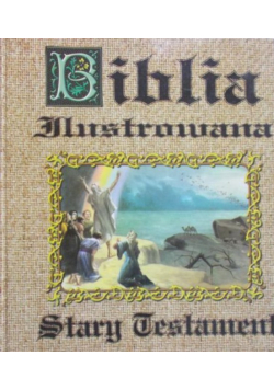 Biblia ilustrowana Stary Testament